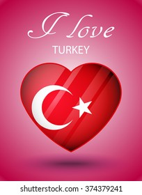 I love Turkey - national flag on glossy Valentine's Day heart