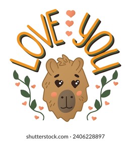 Love typographic illustration with fun capybara. St Valentines day concept. Cute flat animal character with heart and floral elements