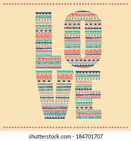 Love typography with aztec pattern