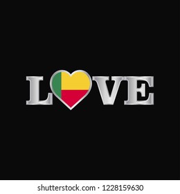 Love typography with Benin flag design vector