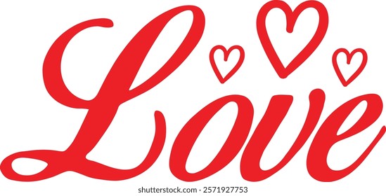 Love typography design on plain white transparent isolated background for card, shirt, hoodie, sweatshirt, apparel, tag, mug, icon, poster or badge