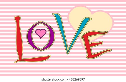 love typography design vector on pink pinstripes, cute valentines day background with heart and text layout in red purple and teal blue 