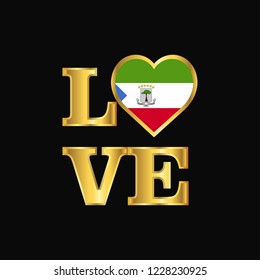 Love typography Equatorial Guinea flag design vector Gold lettering