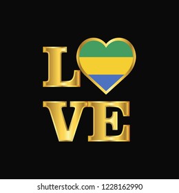 Love typography Gabon flag design vector Gold lettering