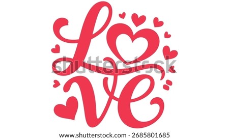 LOVE Typography with Heart Shaped O. Romantic Red Design for Valentine’s Day. LOVE text romantic typography,
Love calligraphy design.