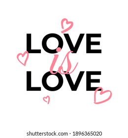 Love is love typography icon label design vector