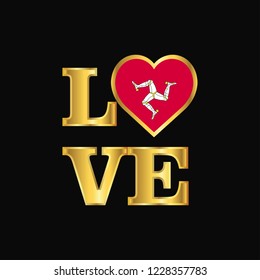 Love typography Isle of Man flag design vector Gold lettering