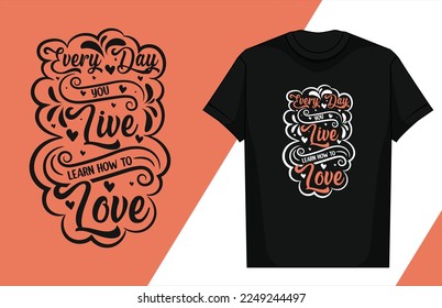 Love typography lettering design love typography t-shirt design valentine typography t-shirt

