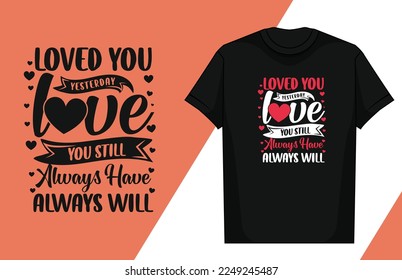 Love typography lettering design love typography t-shirt design valentine typography t-shirt

