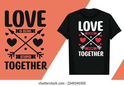 Love typography lettering design love typography t-shirt design valentine typography t-shirt

