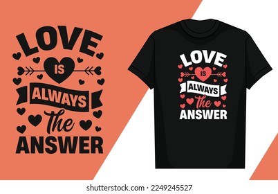 Love typography lettering design love typography t-shirt design valentine typography t-shirt

