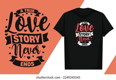 Love typography lettering design love typography t-shirt design valentine typography t-shirt

