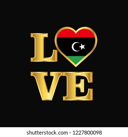 Love typography Libya flag design vector Gold lettering