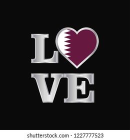 Love typography Qatar flag design vector beautiful lettering