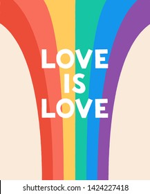 Love Is Love - Typography Quote On Rainbow Flag Background. Vector Illustration For Happy Pride Day And LGBTQ Community Support.