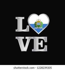 Love typography San Marino flag design vector beautiful lettering