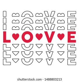 Love typography / Textile graphic t shirt print vector design