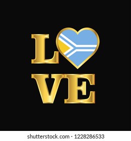 Love typography Tuva flag design vector Gold lettering