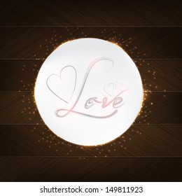 Love Typography - wood background in retro style with hearts and label. (EPS10 Vector)