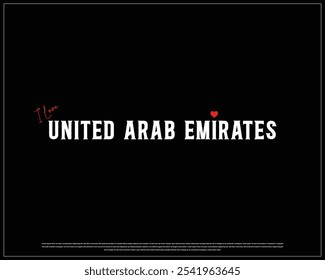 I love UAE, I love UAE typography design with a national flag and heart on black background, National Day of UAE, UAE Typographic Design, Love for Country, I love United Arab Emirates