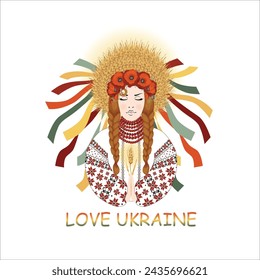I love Ukraine, Ukrainian woman prays, wearing an embroidered dress and a wreath of poppies and wheat ears