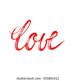 Love - unique grunge vector lettering poster in red color. Trendy handwritten illustration element for t-shirt design, notebook cover, or card.