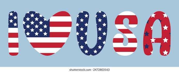 I love USA 4th of july design Independence day celebration symbol set elements Text with American flag stars stripes pattern For Memorial Day political campaign design projects Stars and stripes Heart