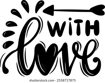 with love valentines day black vector graphic design and cut file