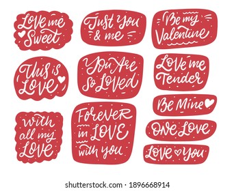 Love and Valentine's day calligraphy phrases in bubble frame. Colorful cartoon doodle vector illustration. Isolated stickers.