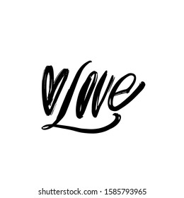 Love. Valentine's Day. Great lettering and calligraphy for greeting cards, stickers, banners, prints and home interior decor.
