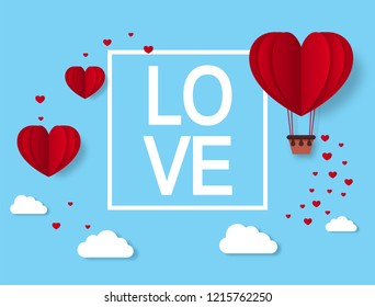 Love. Valentines day greeting card with paper cut Hearts. Heart hot air balloon. Vector