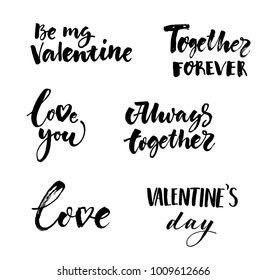 Love and Valentines Day inscriptions collection with black handwritten calligraphic romantic amourous letterings isolated vector illustration