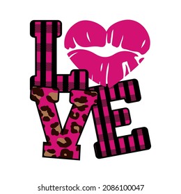  Love, Valentine's Sublimation Design, perfect on t shirts, mugs, signs, cards and much more