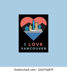 Me encanta el texto de Vancouver con el horizonte de la ciudad y el diseño de camisetas de corazón rojo ilustración vectorial