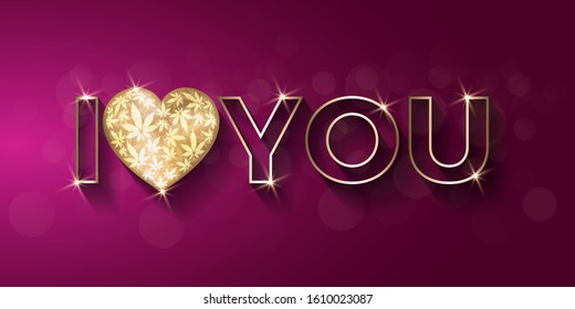 Love vector background with heart and cannabis leaves.Happy Valentine's day