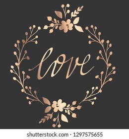 Love - Vector hand drawn lettering phrase. Modern golden brush calligraphy for blogs, cards, posters and photo overlay. Motivation and inspiration gold quote on dark background.