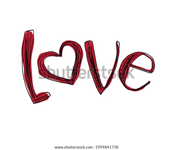 Love Vector Hand Drawn Lettering Phrase Stock Vector Royalty Free