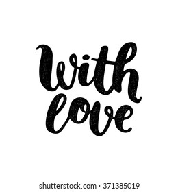 With love. Vector photo overlay, handdrawn lettering, vintage style. For scrapbook, greeting cards and more