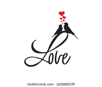 Love, vector. Romantic wording design, lettering. Birds silhouettes in love with red hearts illustration. Wall decals, artwork. Greeting card design, cup design