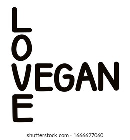 Love and vegans vector black on white
