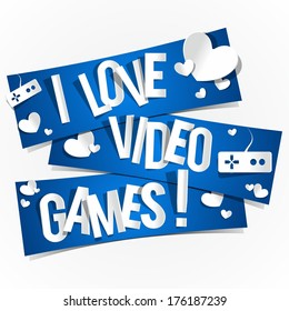 I Love Video Games Banners vector illustration