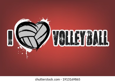 I love volleyball. Design pattern on the volleyball theme for greeting card, logo, emblem, banner, poster, flyer, badges. Vector illustration