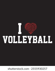 I Love Volleyball Graphics Design With Text Love Shape and Volleyball Vector