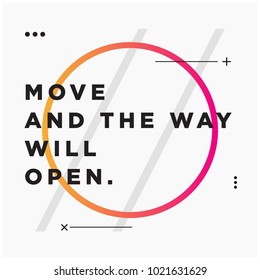 Love And The Way Will Open Motivational Minimalist Poster Quote Design