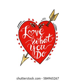  Love What You Do Positive Inspiration Concept
