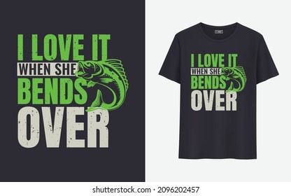 me encanta cuando se dobla por la camiseta de pesca