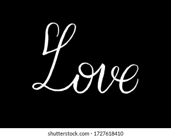 Love. White Hand drawn vector illustration on black background.  Hand lettering. 