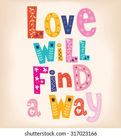 Love will find a way