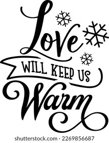 Love will keep us warm, Christmas quote handwritten on black background decorated with red santa hat and mittens. Winter holidays greeting, calligraphy inscription.