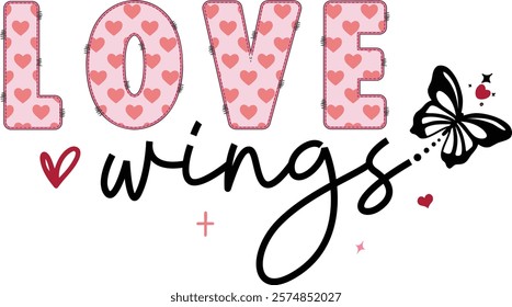 Love Wings-Happy Valentine's Day design, Retro Boho Valentine, Retro Valentine Png, Boho Self Care, Boho Motivational, Boho Self Love, Inspirational Shirts, Hearts Love Design, Trendy Design